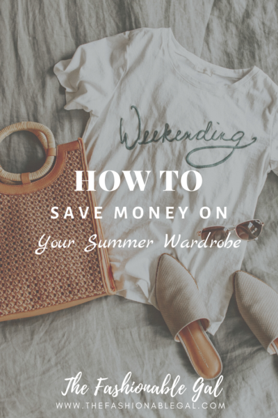 How To Save Money On Your Summer Wardrobe 